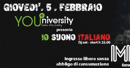 GIOVEDì 5 Febbraio*YOUniversity*Io SuONO ITALIANO*MOMò Club*Ingresso Gratuito!!!