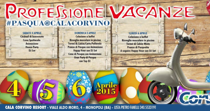 CALA CORVINO RESORT 4 5 6 APRILE 2015 - PROFESSIONE VACANZE