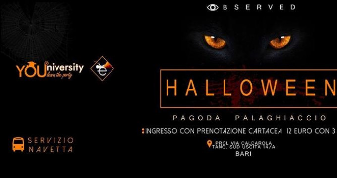 Sabato 31*Observed - Halloween YOUniversity - Pagoda Palaghiaccio*3 Drink*Inviti e Bus*