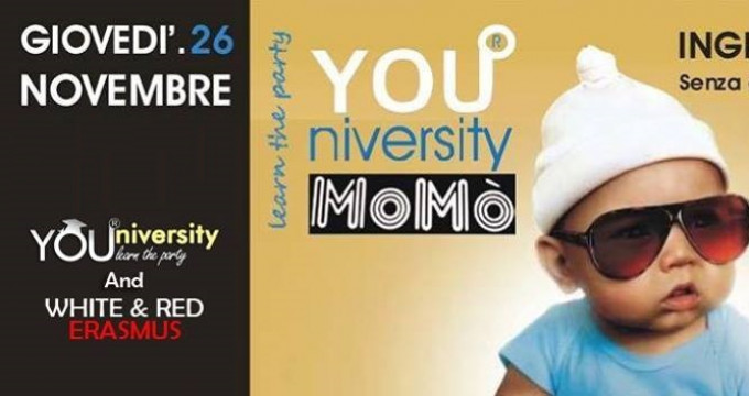 Momò  - YOUniversity - Il giovedì UNIVERSITARIO