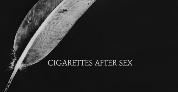 CIGARETTES AFTER SEX: DOPO IL SOLD OUT DI BOLOGNA IN ARRIVO UNA DATA A MILANO!