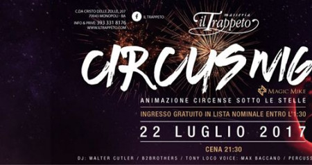 Sabato 22 Luglio Circus Night at Trappeto Disco