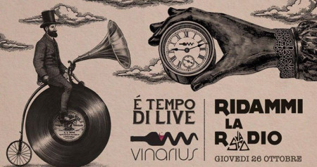 Giovedì 26 Ottobre live @l Vinarius"Ridammi la Radio"