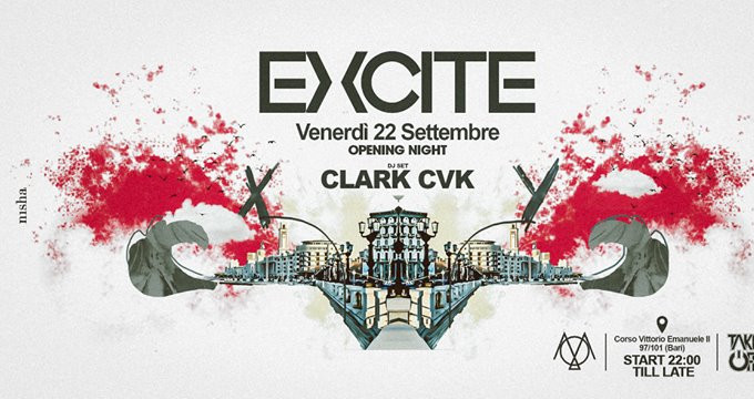 Ven. 22 Settembre - Opening Night Excite - Moderat Good Living