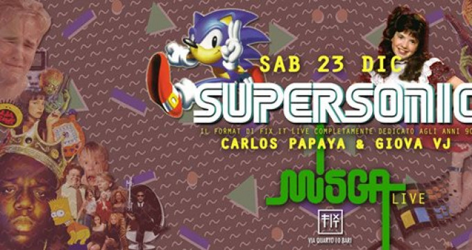 Supersonic | 90's music - Misga LIVE