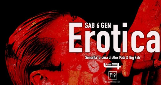 Erotica | Alex Pala & Big Fab Dj Set