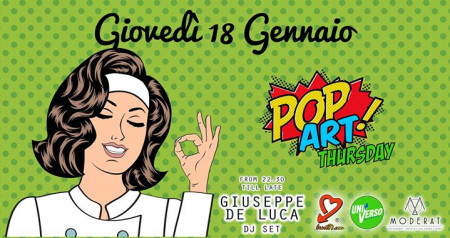 GIOV 18/01 Moderat - PopArt Thursday - Giuseppe De Luca