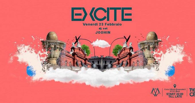 23 Febbraio 2018 - Excite | Moderat - Dj set : Joohin