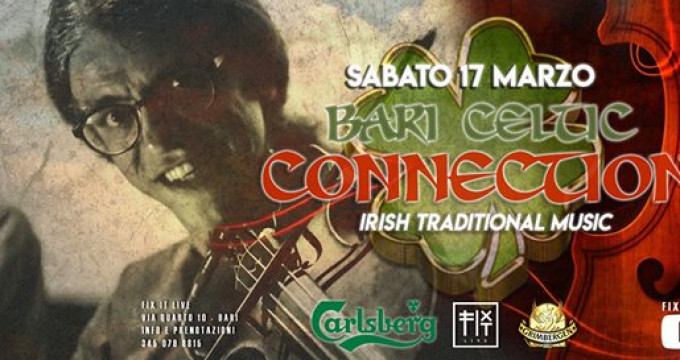St Patrick's Day - Bari Celtic Connection Live