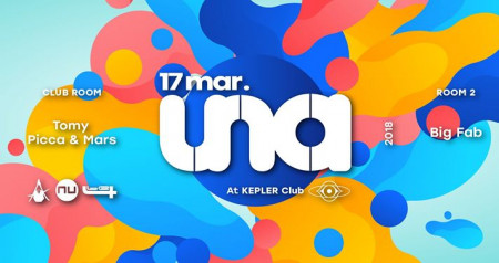 UNA - The Party at Kepler Club