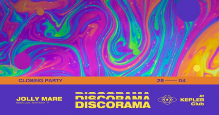 Discorama with JOLLY MARE at Kepler Club - Closing Party