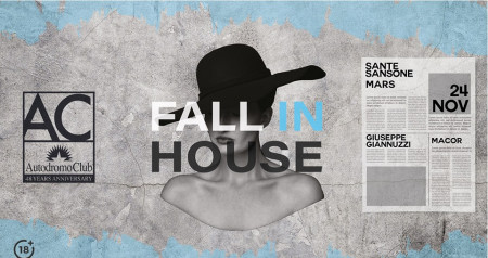 FALL IN HOUSE at Autodromo Club +18