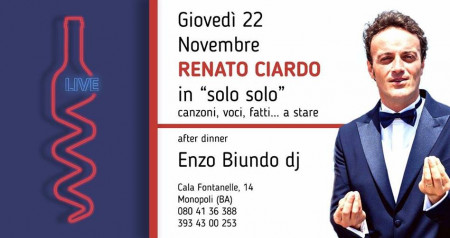 Renato Ciardo al Vinarius in "SOLO SOLO" Giovedì 22 Novembre