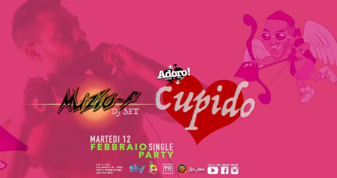 Adoro > Cupido Love Single Party