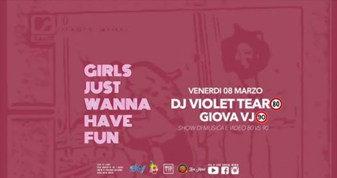 Girls Just Wanna Have Fun - Party 80 vs 90