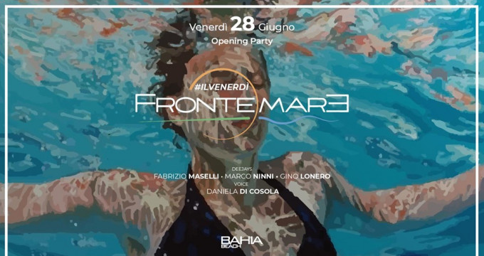 Frontemare • Opening Party