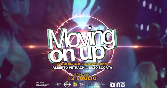 Moving on Up | we Love 90's