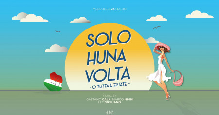 Il Mercoledì Italiano - Solo Huna Volta (O tutta l'Estate)