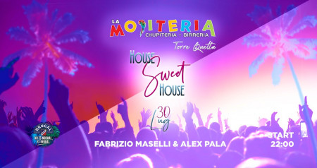 HOUSE SWEET HOUSE // La Mojiteria Torre Quetta