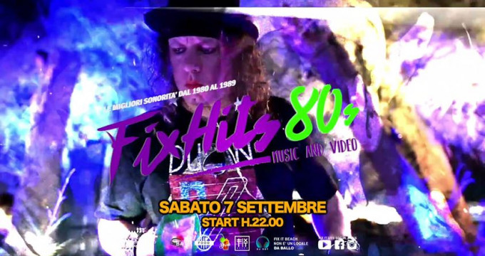 Fix hITs 80s Closing Party con Dj Violet Tear
