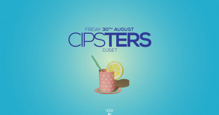 Friday 30th August - Cipsters - Huna