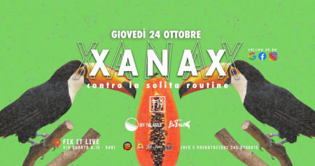 24.10 // XANAX at Fix It Live