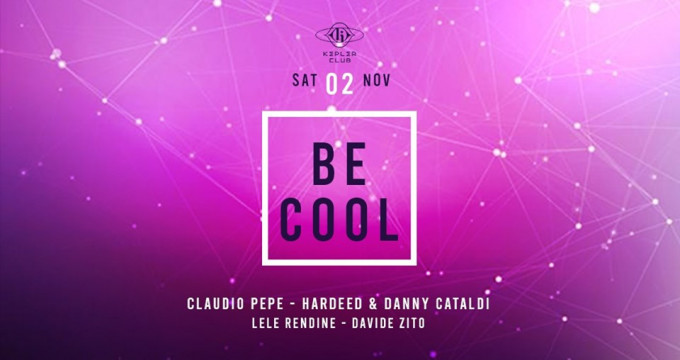 Be Cool at Kepler Club