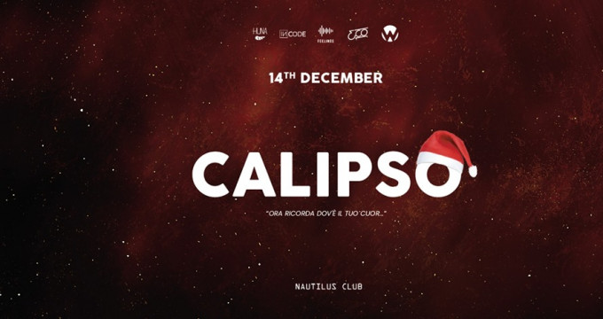 Sab 14 Dicembre • Calipso at Nautilus Club