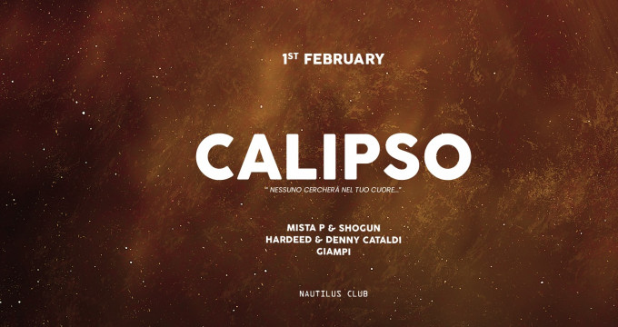 Sab 1 Febb • Calipso at Nautilus Club